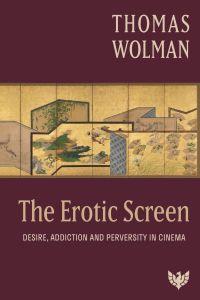 Cover of The erotic screen